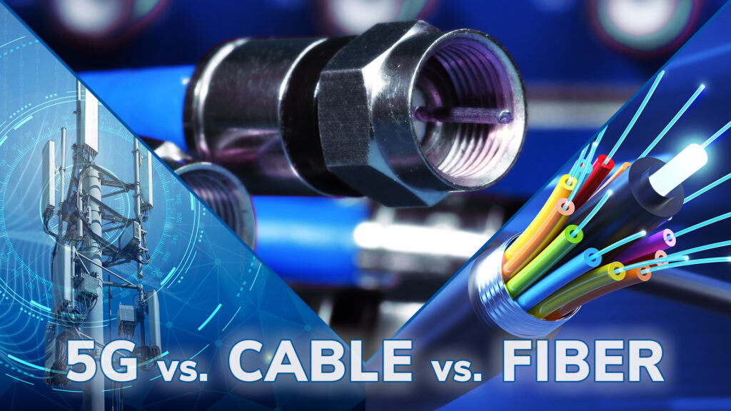 5G vs Fiber Internet for the home